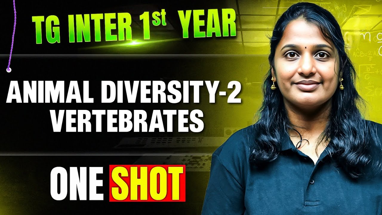 Animal Diversity &ndash; II Vertebrates One Shot in Telugu | TG Inter 1st Year | Zoology | IPE & EAPCET