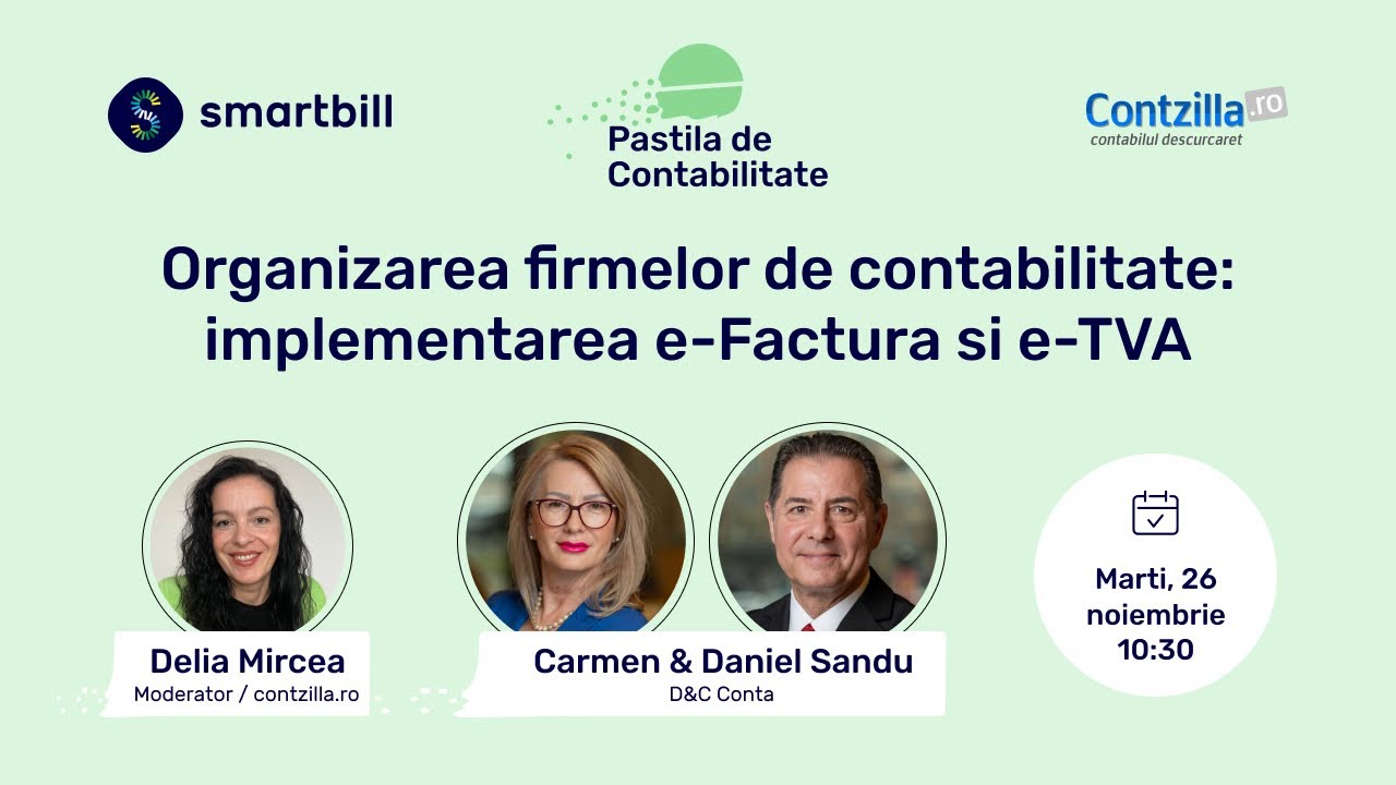 #PastilaDeContabilitate [S09/E08] Organizarea firmelor de conta: implementarea e-Factura si e-TVA