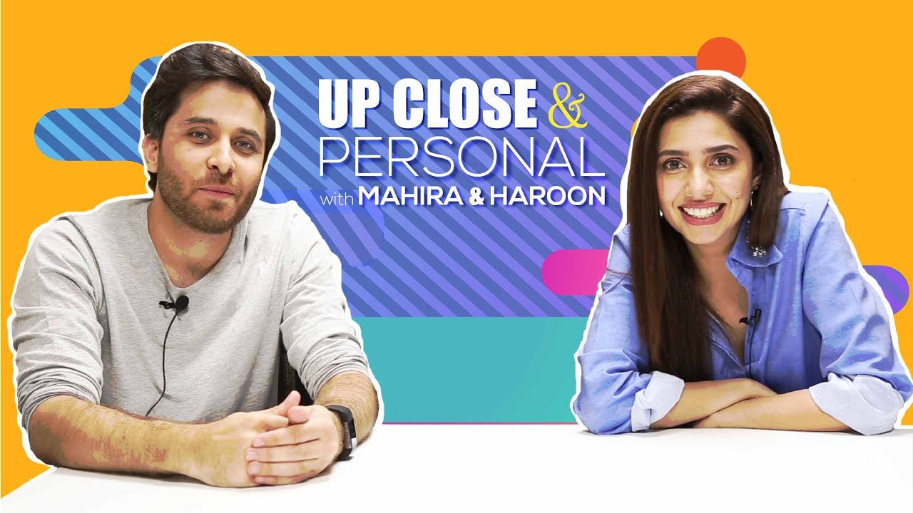 Up Close and Personal with Mahira Khan & Haroon Shahid