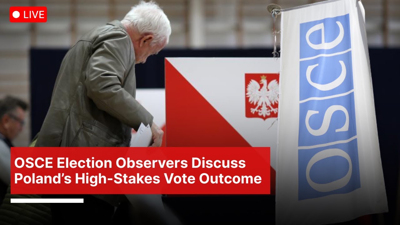 Live: OSCE Observers Hold Press Conference After Poland&rsquo;s Presidential Election | DWS News | AC1I