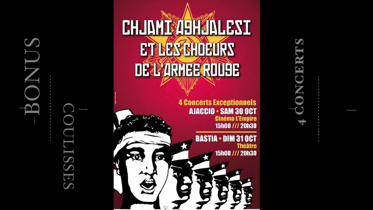 RENCONTRE CHJAMI AGHLJALESI ET LES CHOEURS DE L'ARMEE ROUGE - BONUS DVD