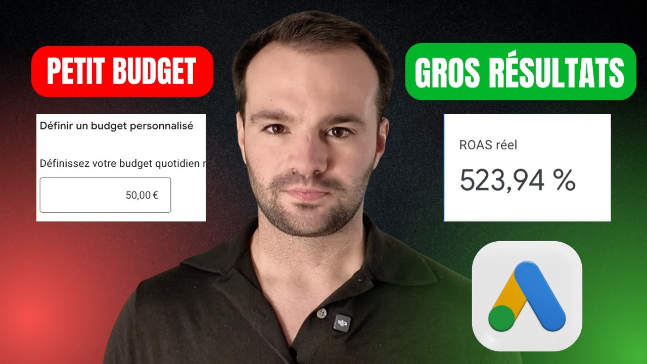 La MÉTHODE pour exploser Google Ads avec un PETIT budget en 2026 !