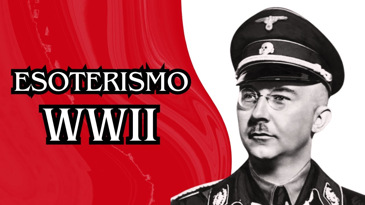 ESOTERISMO EN LA SEGUNDA GUERRA MUNDIAL