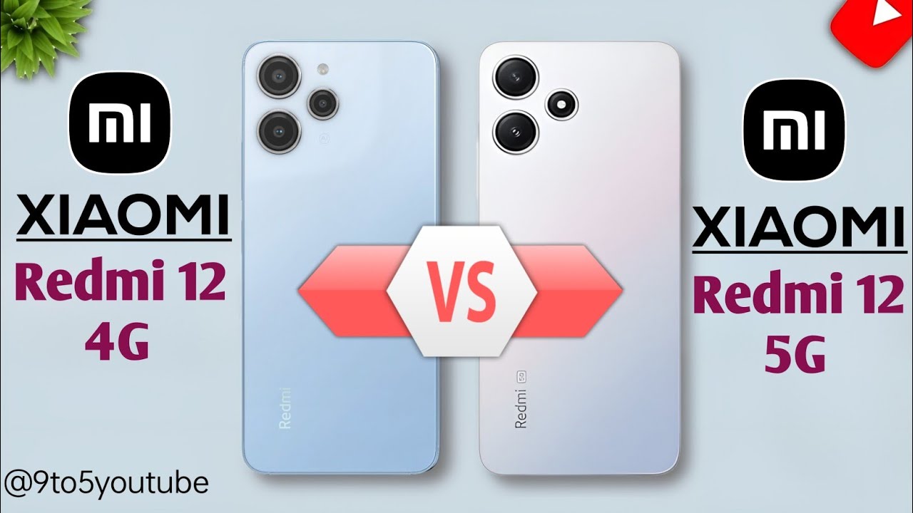 Redmi 12 4G Vs Redmi 12 5G