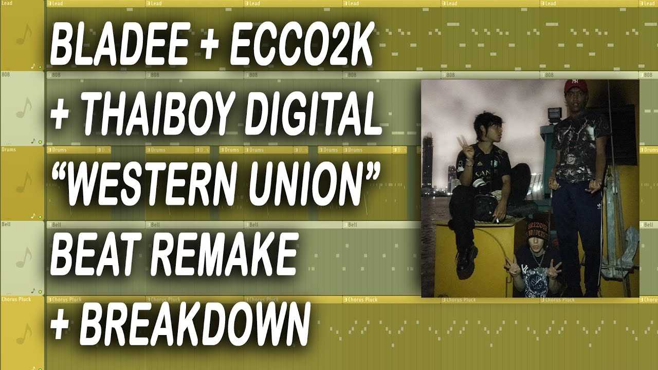 Bladee, Ecco2k & Thaiboy Digital - "Western Union" (Instrumental Remake + Breakdown) [FL Studio]