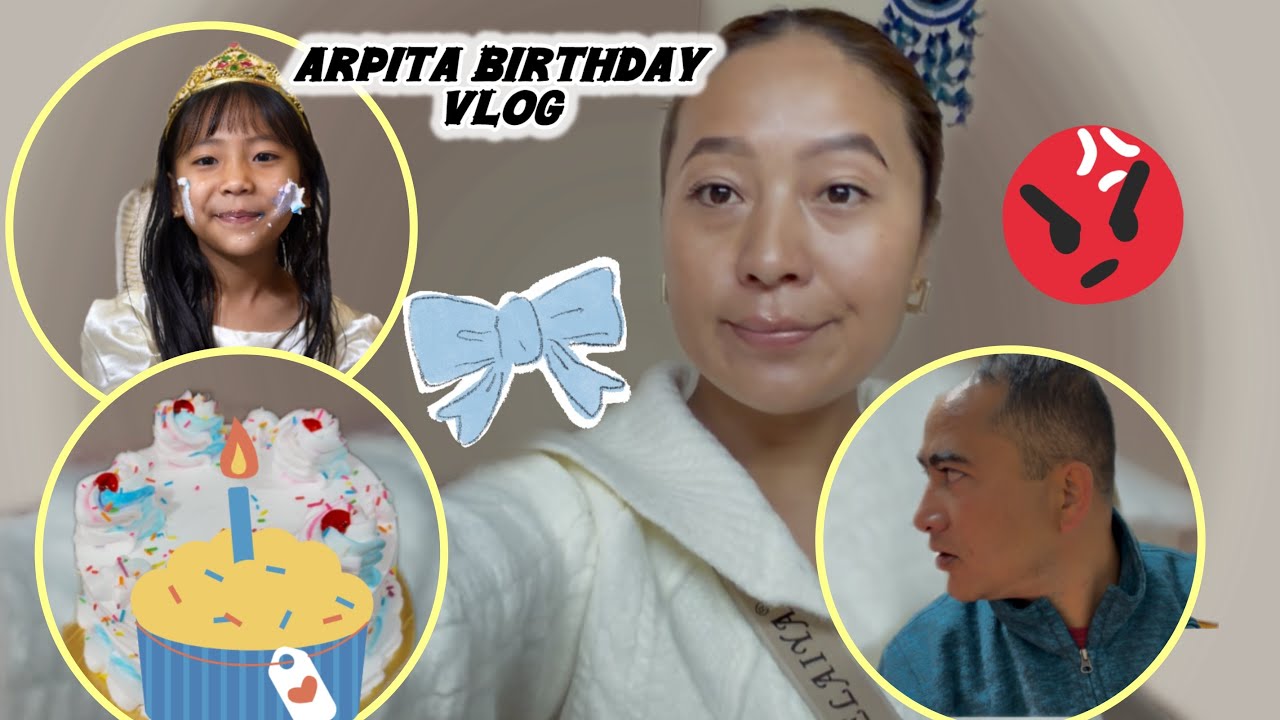 :🎂ARPITA 8th birthday 🎂 🎀🥂// FAMILY MATAI BASARA CELEBRATION GARA KO 🥰😘💕🫶🏻// TSHERINGVLOG 