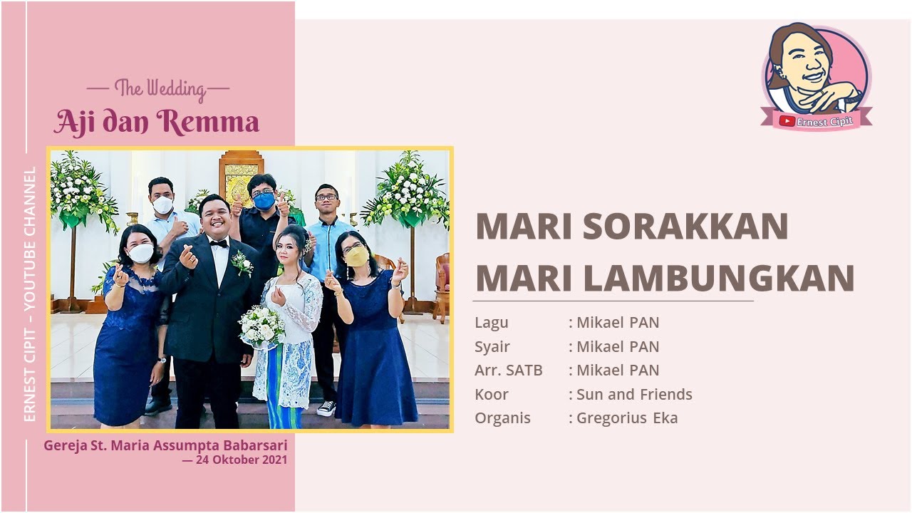 Lagu Penutup Pernikahan Aji dan Remma | Mari Sorakkan Mari Lambungkan 24/10/2021