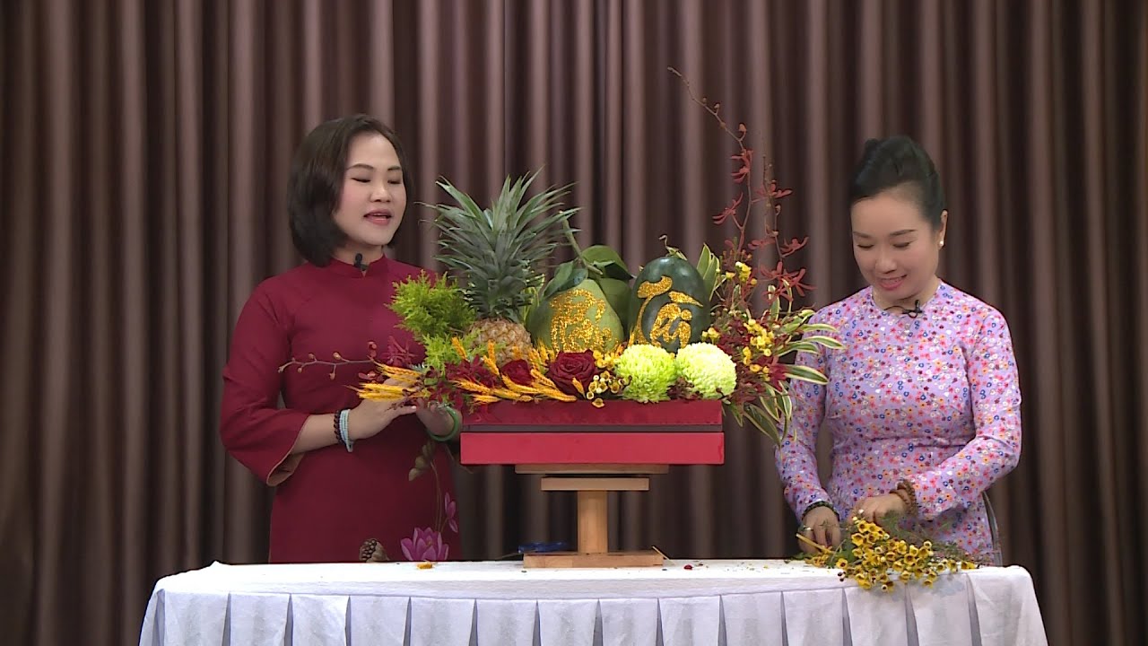 HƯỚNG DẪN CẮM MÂM HOA QUẢ CÚNG PHẬT HOẶC TỔ TIÊN NGÀY TẾT