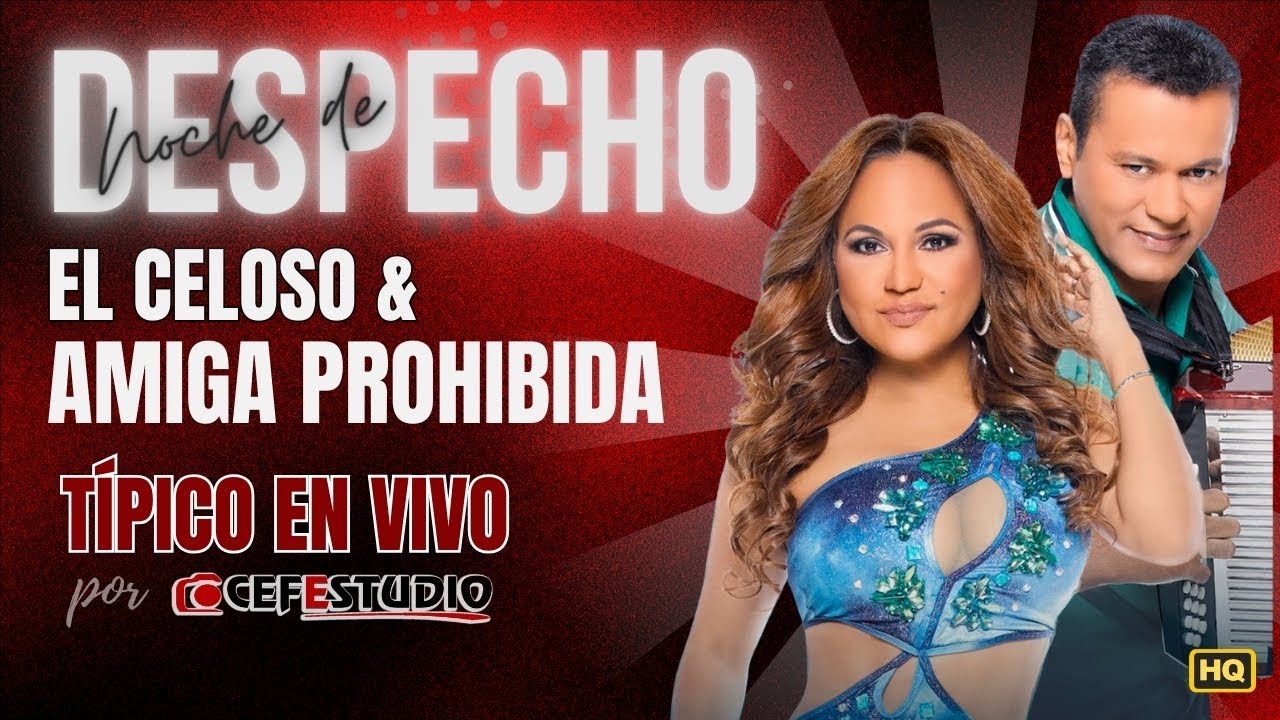 🔴 Típico Panameño en Vivo | El Celoso & Amiga Prohibida | Samy y Sandra Sandoval | Noche de Despecho
