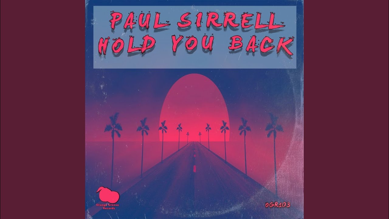 Hold You Back (Original Mix)