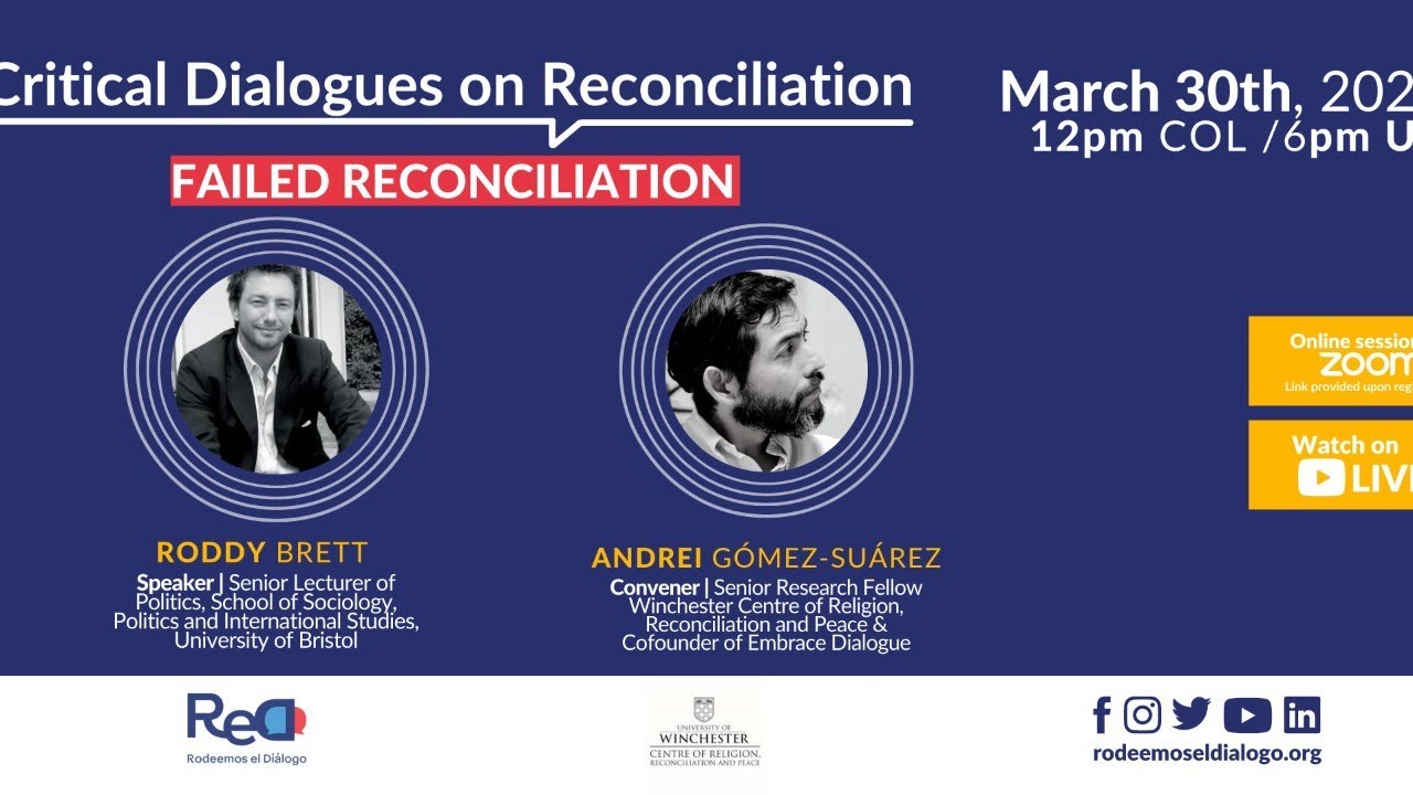 Critical Dialogues on Reconciliation: Failed Reconciliation