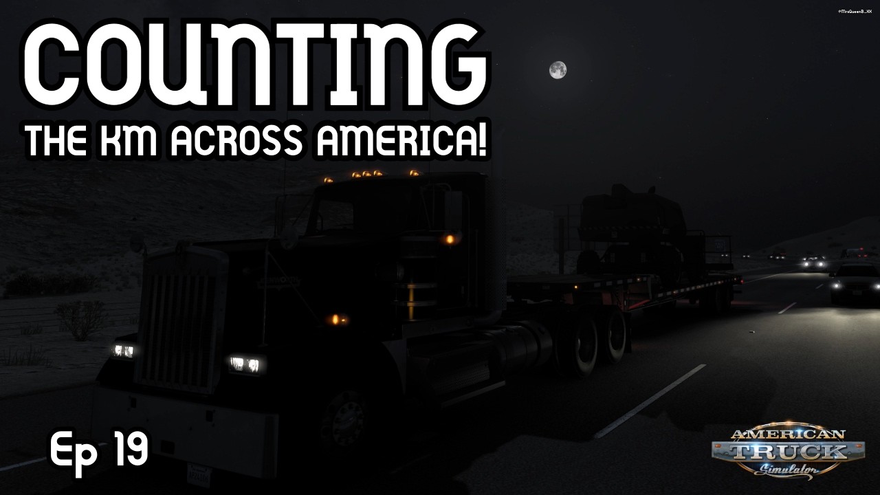 American Truck Simulator - Ep 19 - Fresh Start: Counting The KM Across America! - Live Gameplay