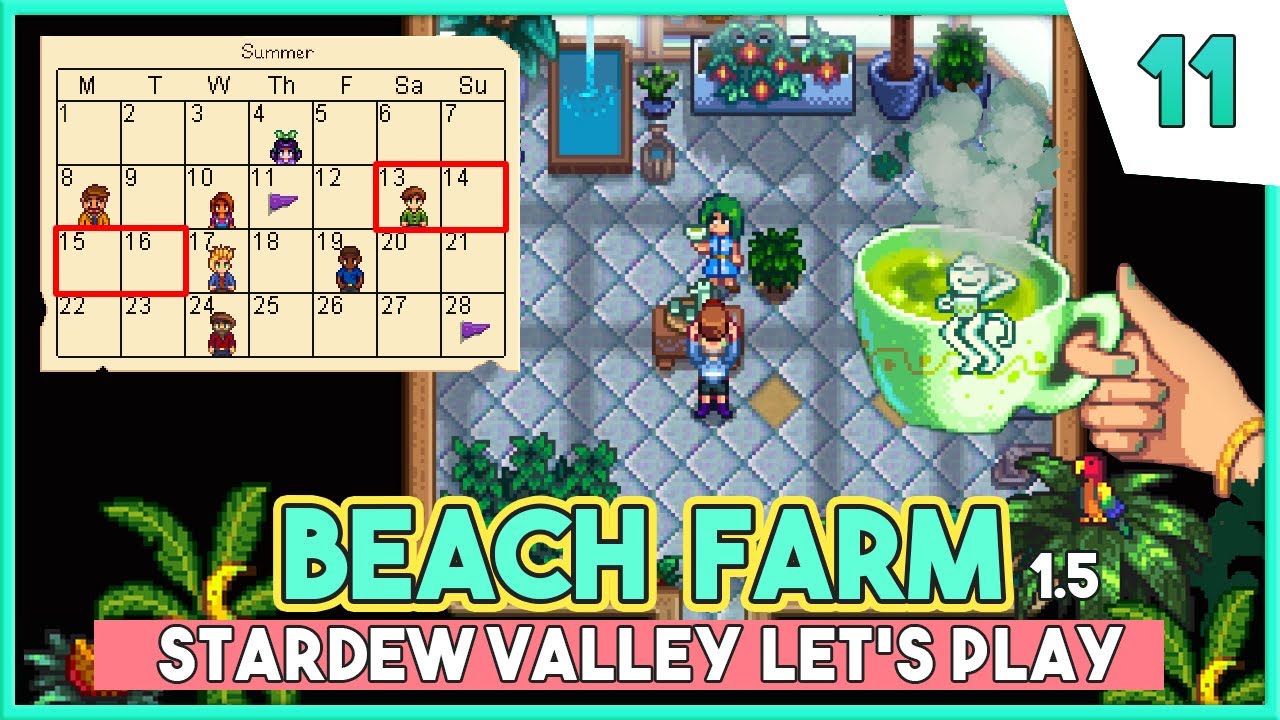 Tea Time | Stardew Valley 1.5 Beginner's Guide LP 🐚 Beach Farm Ep.11