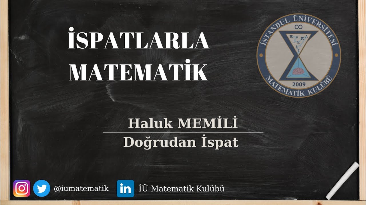 İspatlarla Matematik - Doğrudan İspat | Haluk Memili