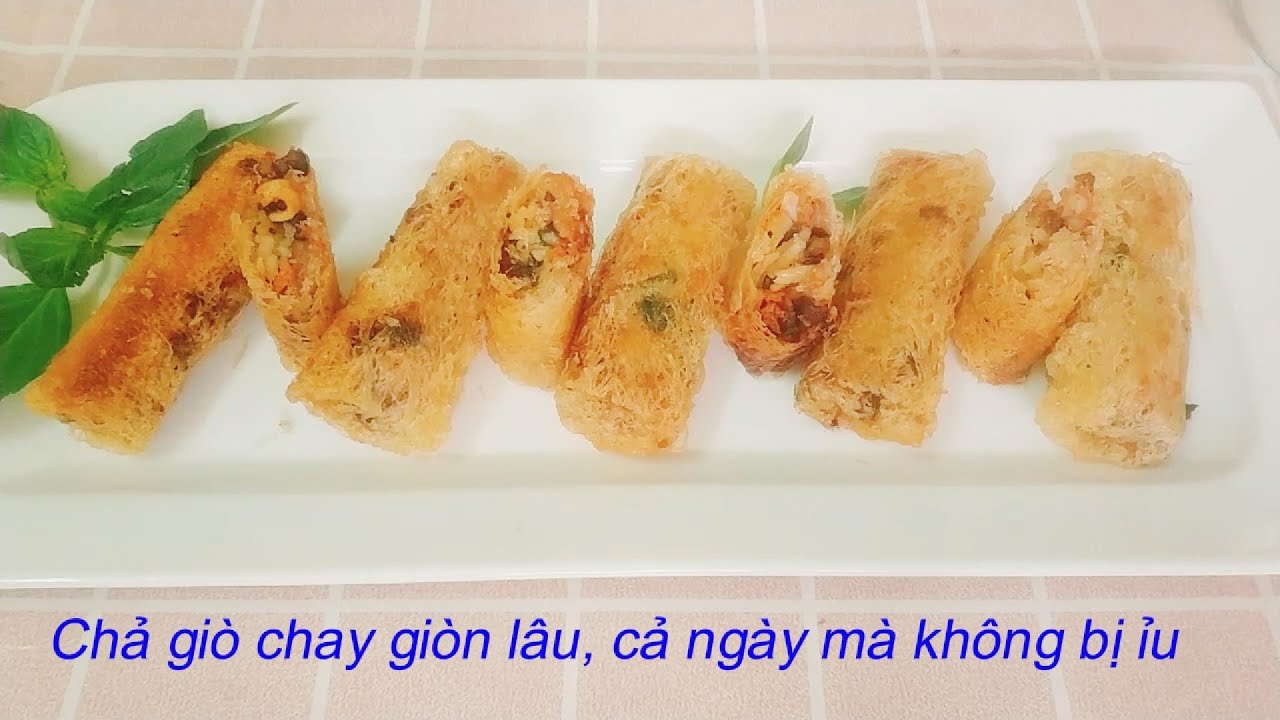 Chả giò chay giòn lâu. Cách mới để chả giò giòn lâu hơn. Có thể áp dụng cho chả giò mặn.