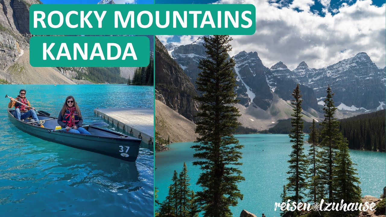 Banff | Highlights Kanada Rocky Mountains Roadtrip | Moraine Lake & Lake Louise | Vlog #81