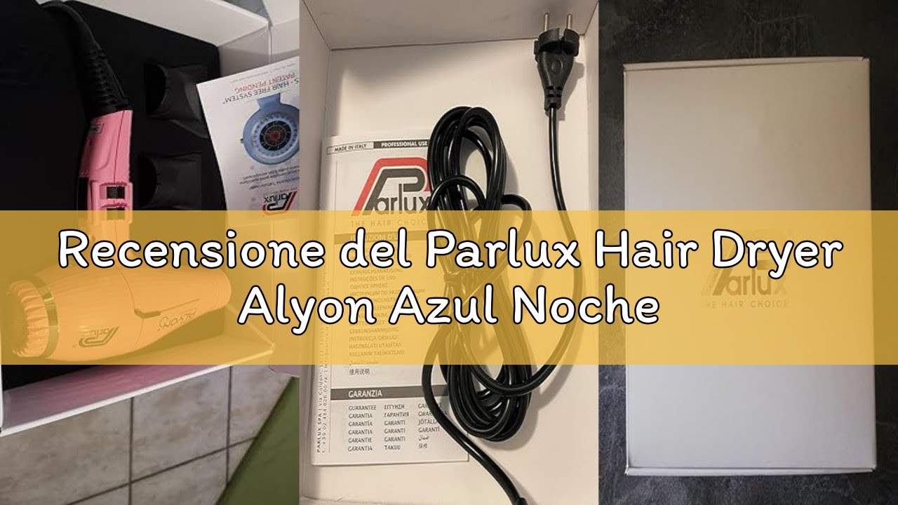 Recensione del Parlux Hair Dryer Alyon Azul Noche