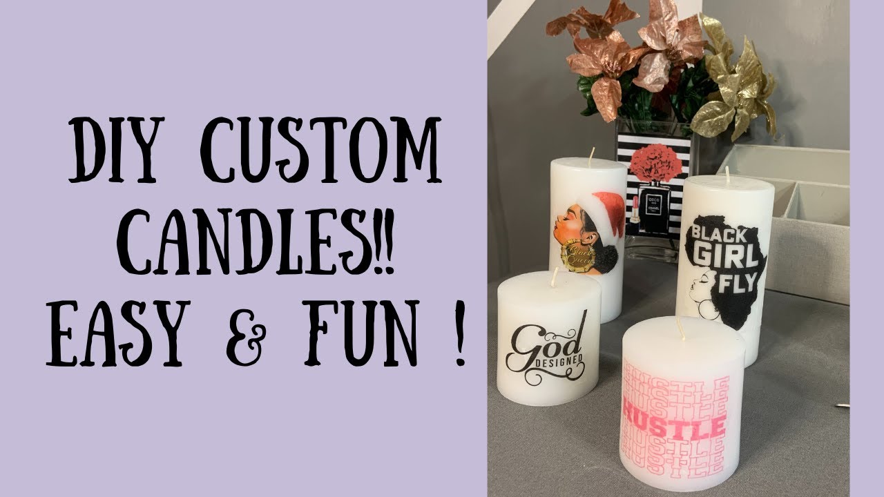 DIY Custom Candles!!!