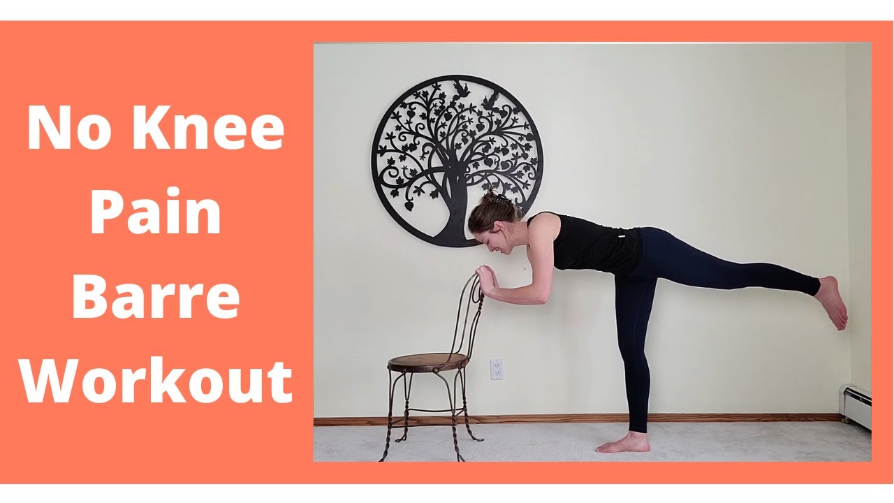 Reduce/Remove Knee Pain | Modified Barre Workout