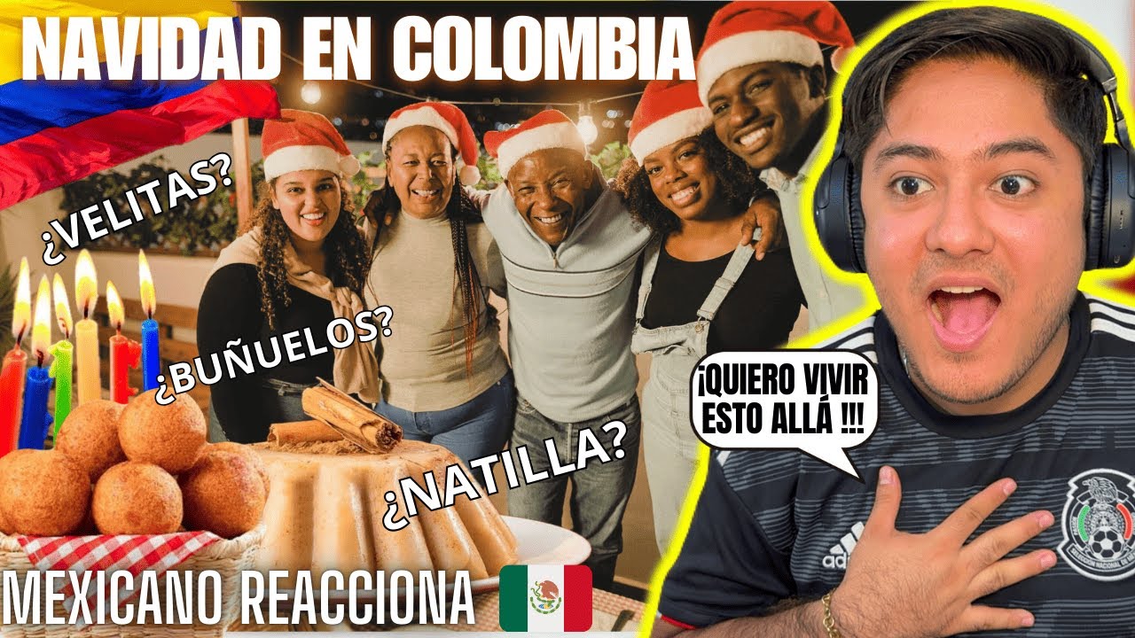 COSTUMBRES NAVIDEÑAS en COLOMBIA - Mexicano Reacciona 😱🇨🇴  *quisiera vivir navidad en colombia*