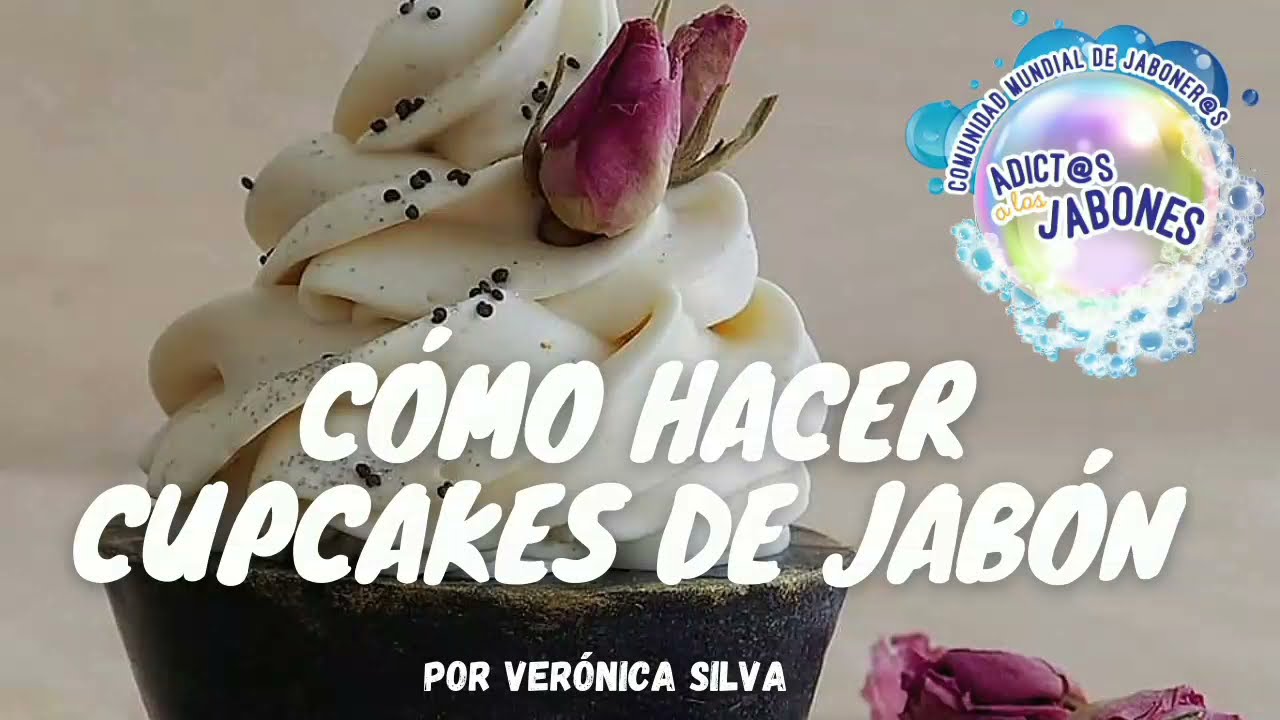 🧁Cómo hacer cupcakes de jabón👌