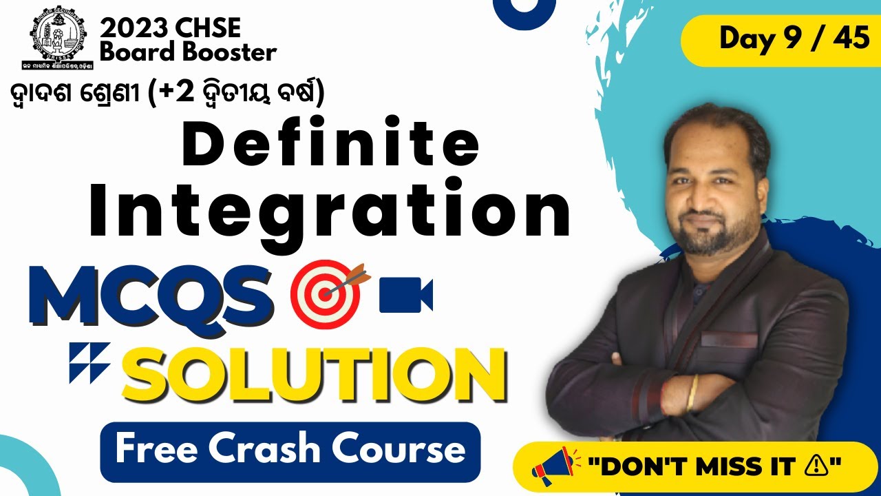 Day -9 Definite Integration | MCQs Solution | +2 Board Exam 2023 | Odisha Board