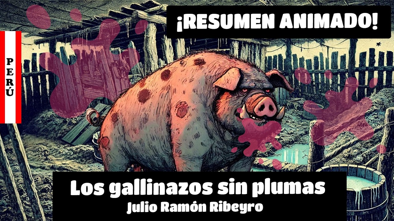 Resumen Los gallinazos sin plumas, Julio Ramón Ribeyro audiolibro animado cuento animado