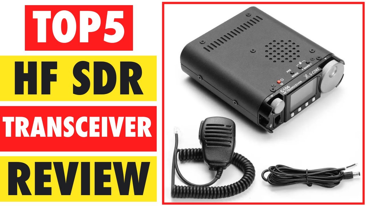 Top 5 Best HF SDR Transceiver in 2024