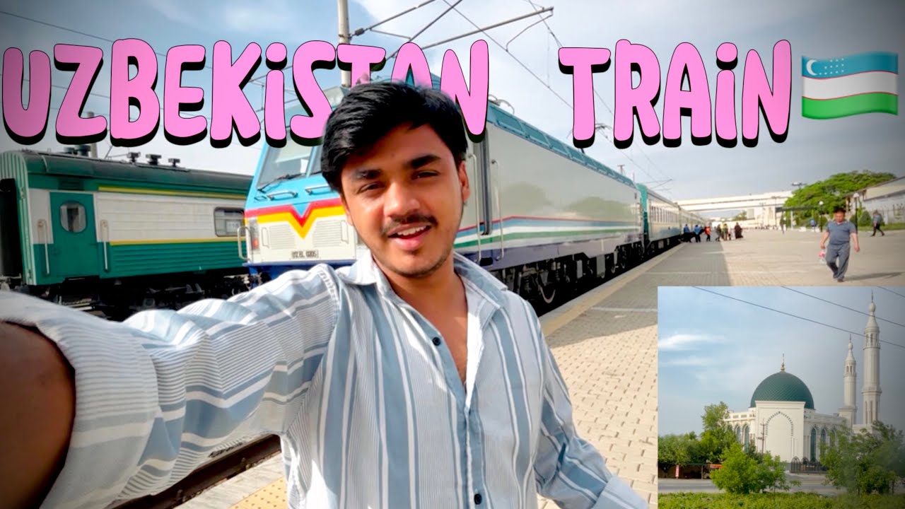 Uzbekistan 🇺🇿 Train Ride 🚆