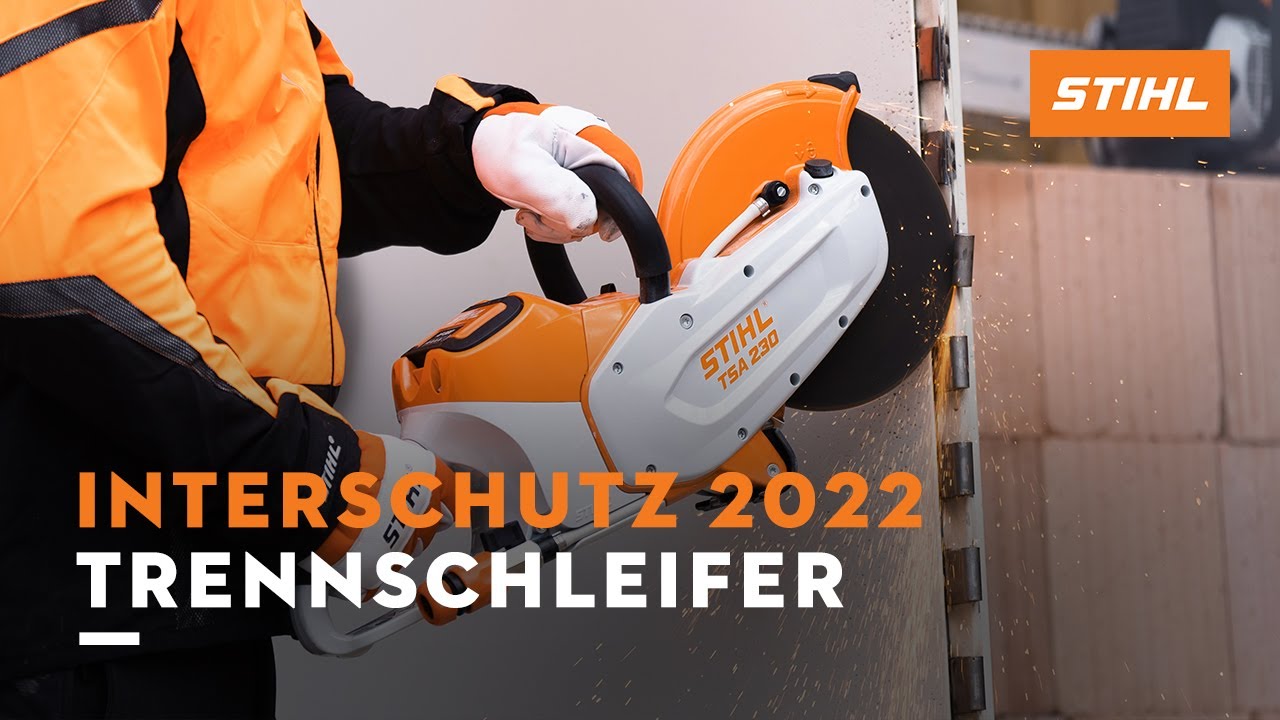 STIHL auf der INTERSCHUTZ 2022: Trennschleifer (1/3)