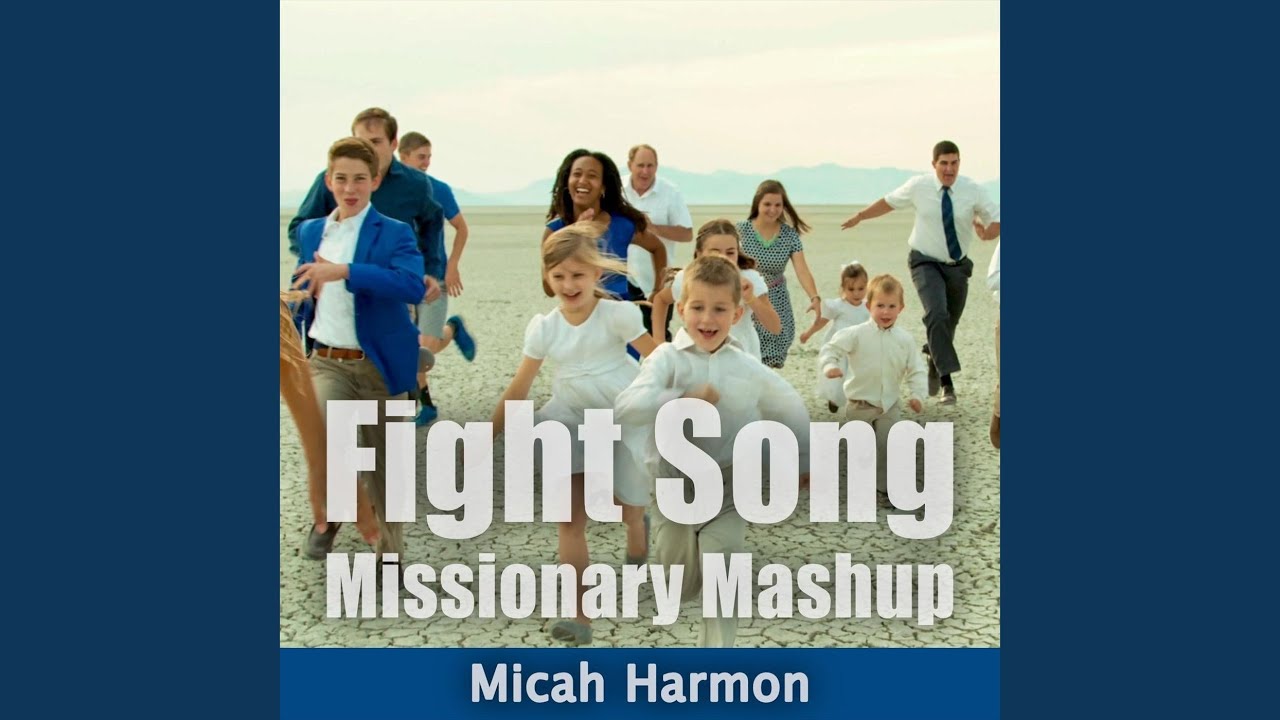 Fight Song (Missionary Mashup)