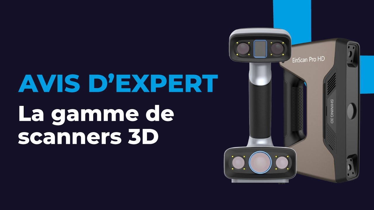 Scanners et impressions 3D : les paramètres à ABSOLUMENT CONNAITRE !