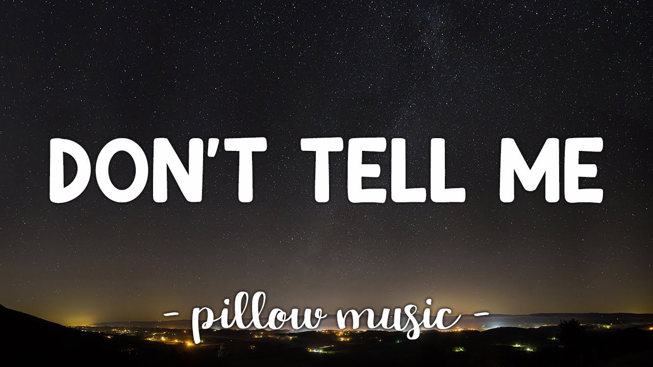 Don't Tell Me - Avril Lavigne (Lyrics) 🎵