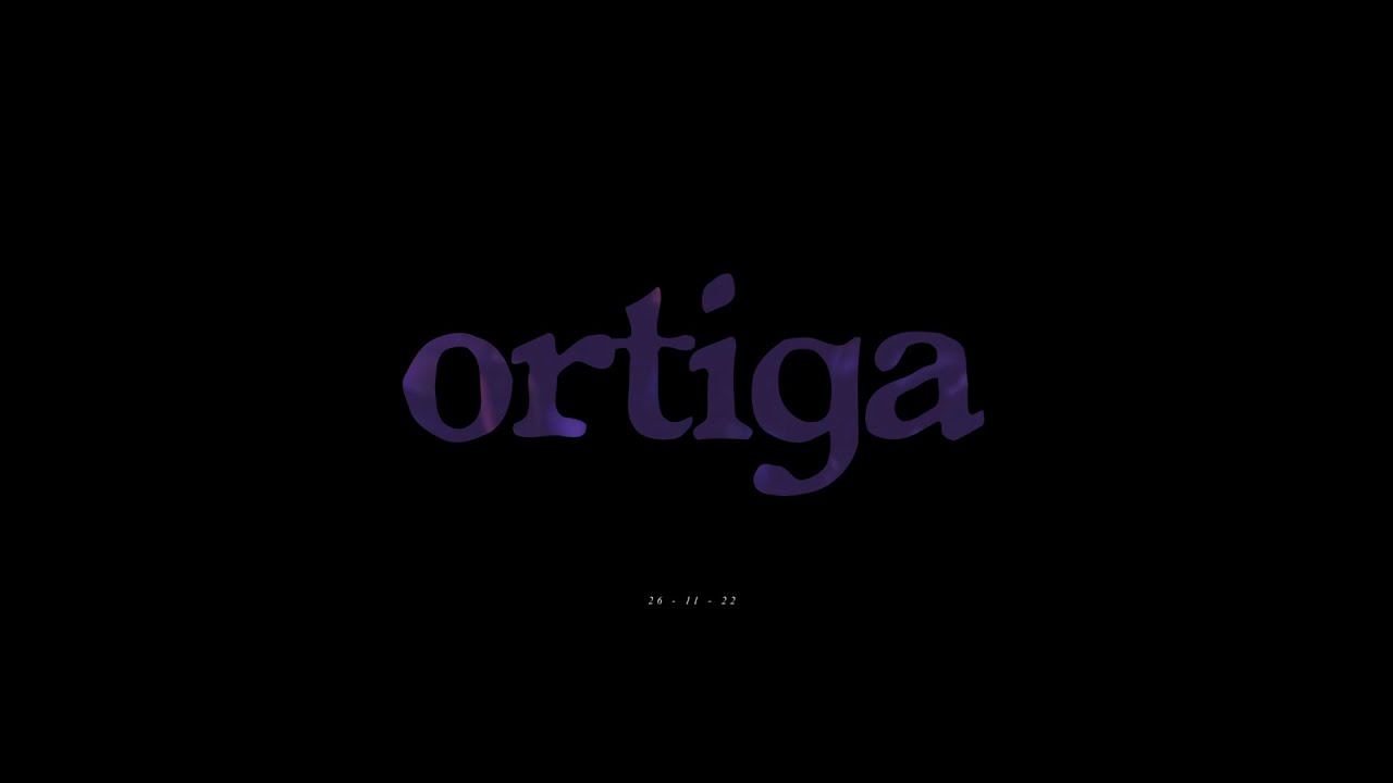 ORTIGA | Full Set LIVE (26/11/22)