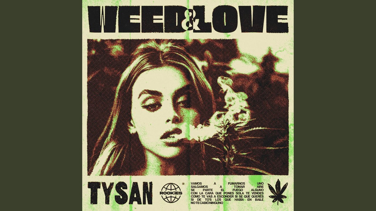 Weed & Love