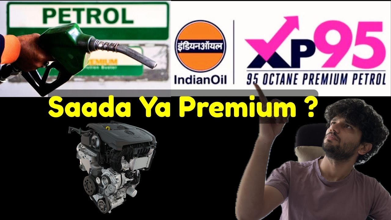 XP 95 vs Normal Petrol? CLEAR your doubt in 1 Minute | Don't Damage Your CAR!
