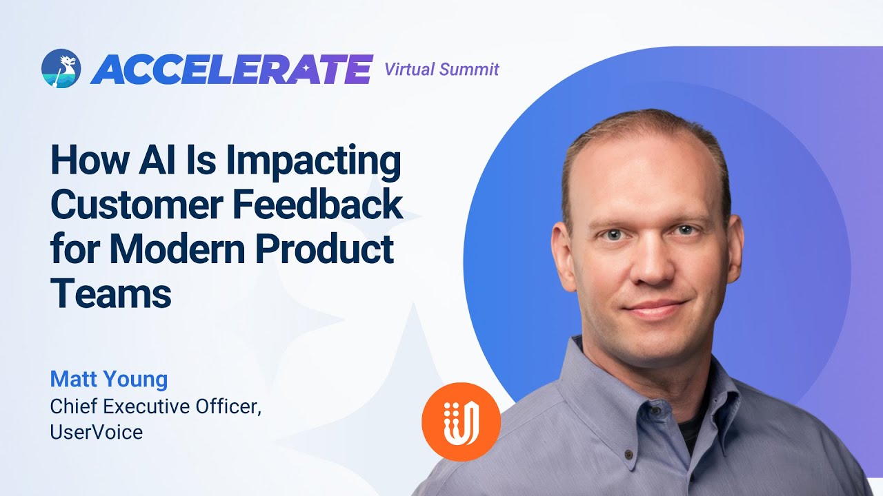 Dragonboat Accelerate 2025 - How AI Is Impacting Customer Feedback for Modern Product Teams