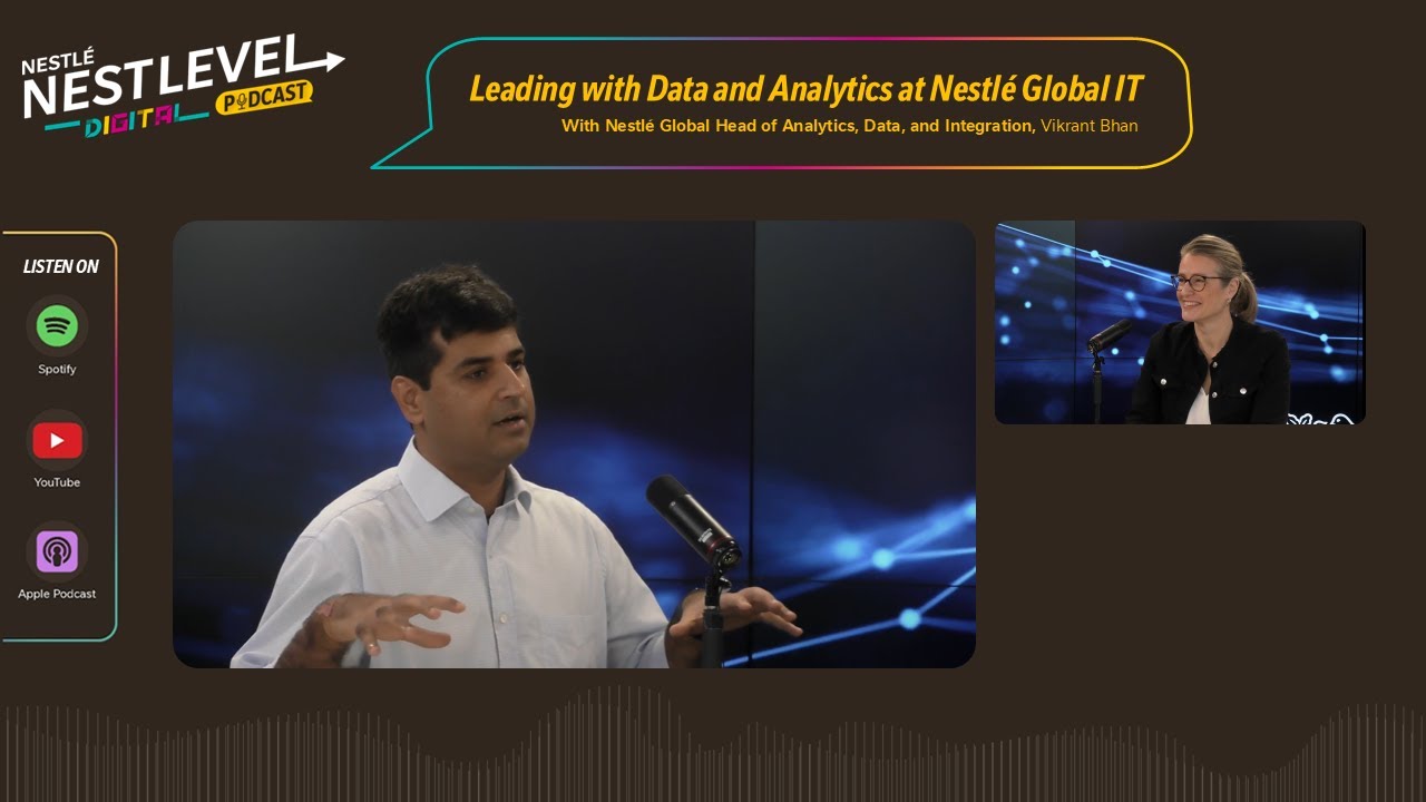 Leading with Data and Analytics at Nestlé Global IT ​