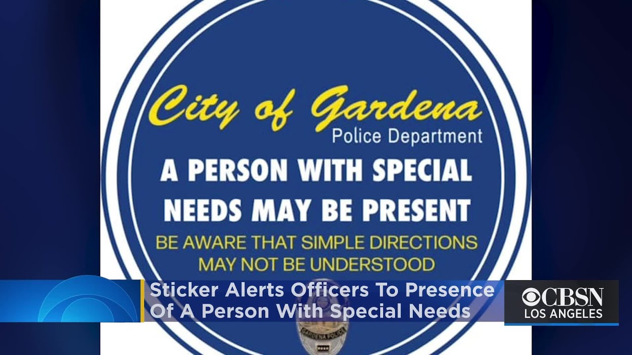 New Gardena Police Sticker Alerts Officers To The Presence Of A Person With Special Needs