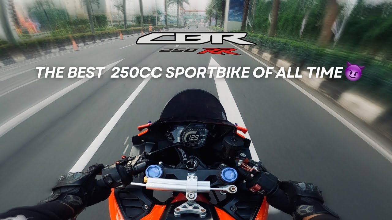 250CC TERBAIK SEPANJANG MASA‼️ CBR250RR🔥