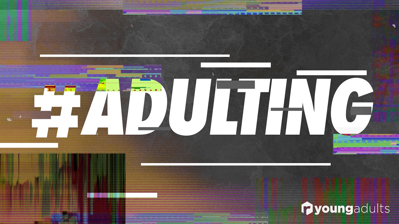 Rock Young Adults | #Adulting; Adults Resolve Conflict
