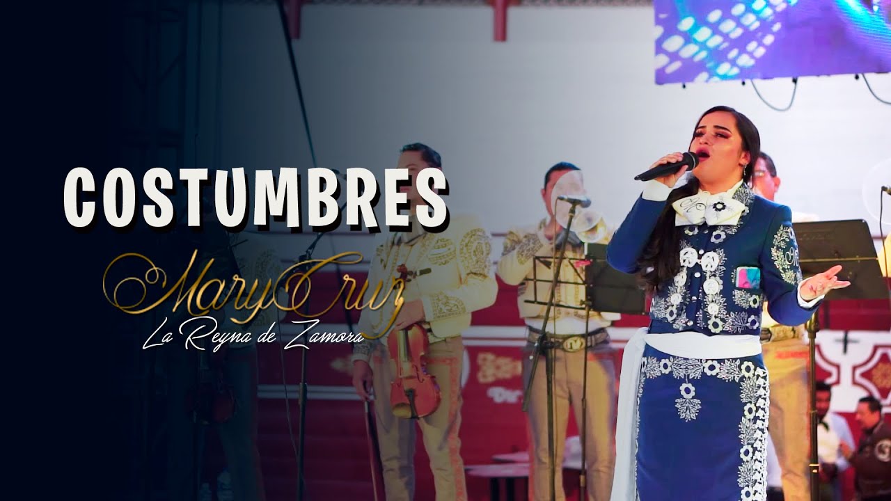 Costumbres · MaryCruz (En vivo)