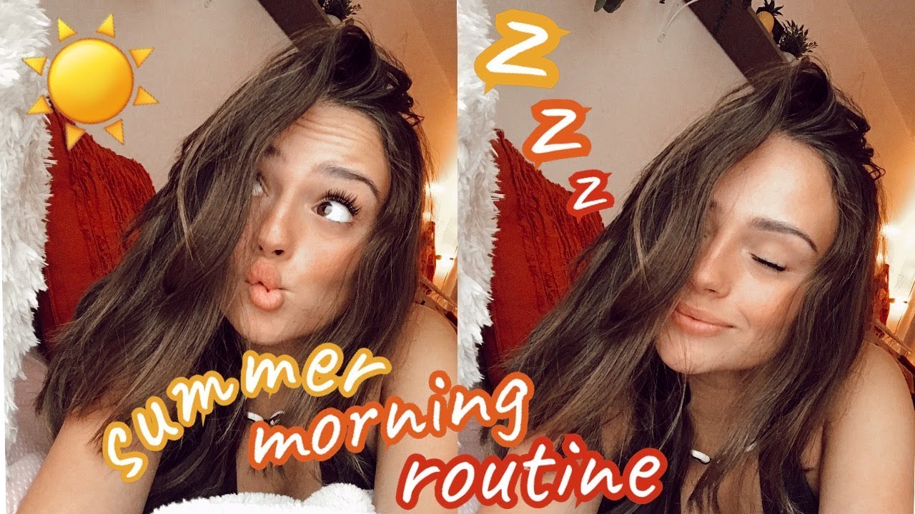 summer morning routine 2019!