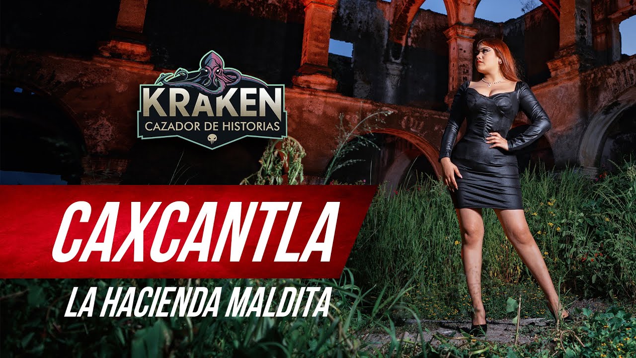Caxcantla, La Hacienda Maldita, el oro del Padre García y Venustiano Carranza, ¡Jamás vallas solo!