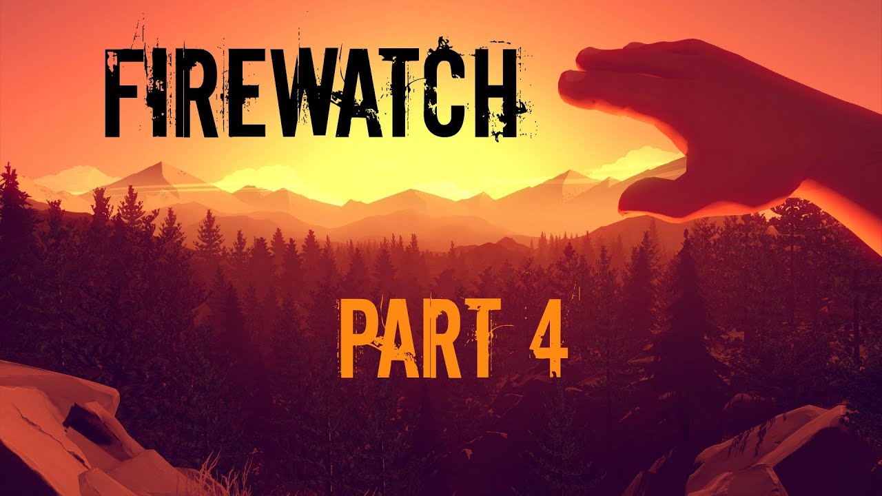FireWatch: Pairs Pares Pears! - Part 4 - Prittle Plays