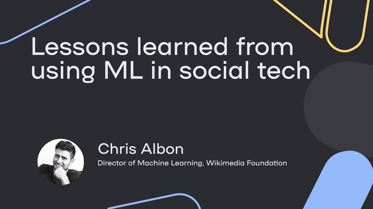 Lessons learned from applying data in social tech - Chris Albon