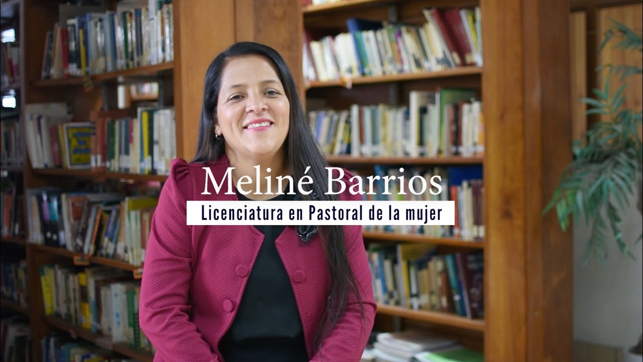 El ministerio de la mujer | Testimonio Meliné Barrientos | Egresados STN - El llamado al servicio
