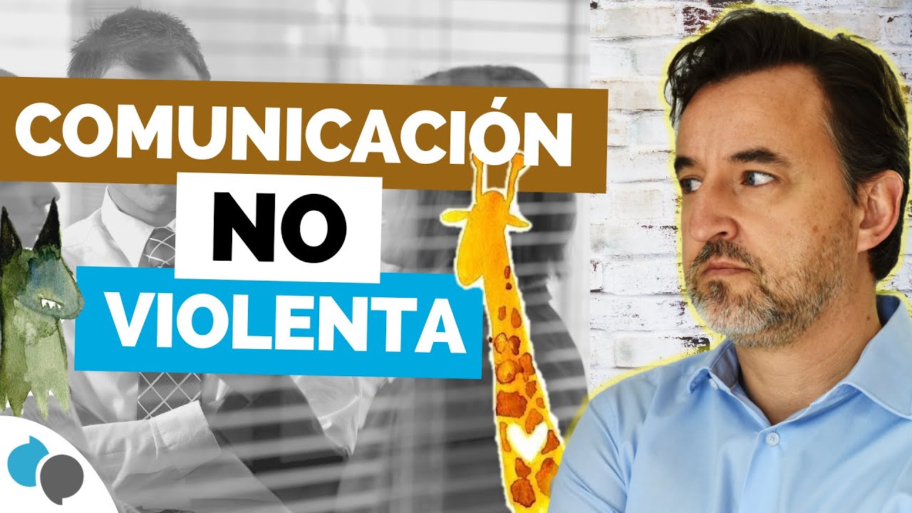 Comunicación NO violenta en las empresas