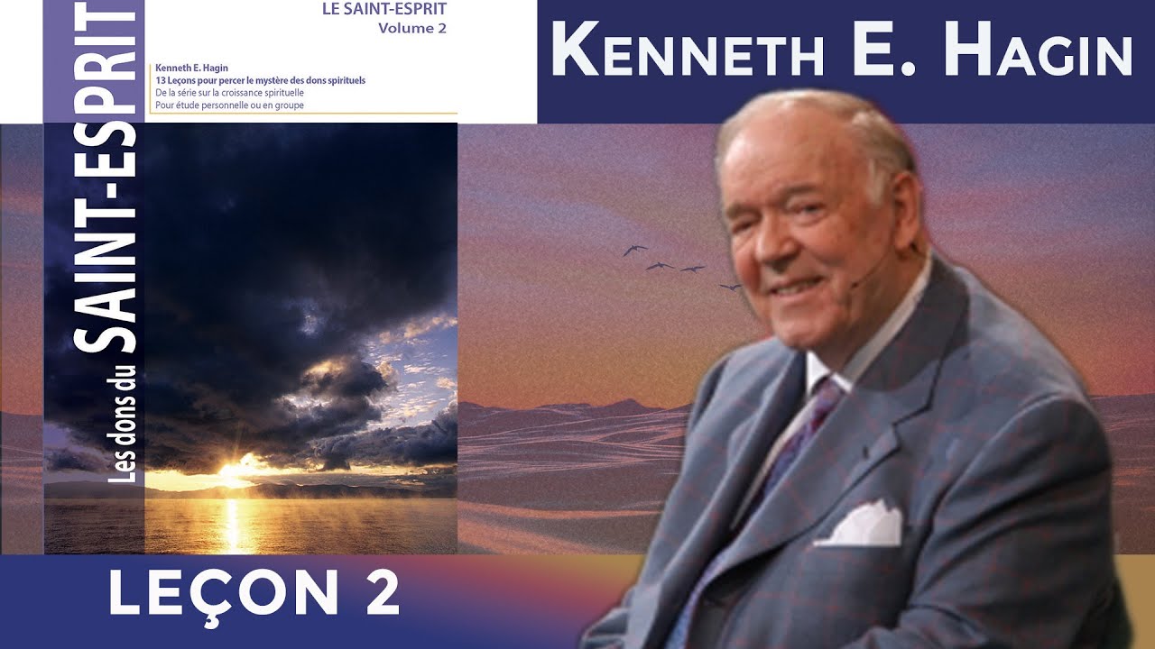LE DON DE LA PAROLE DE CONNAISSANCE || Vol 2/2 | Kenneth E. Hagin