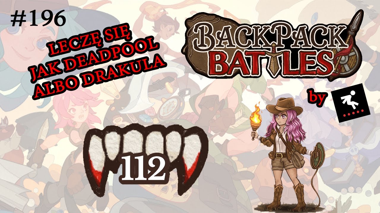 GDZIE JEST MÓJ UNHEALING | LECZĘ SIĘ JAK DEADPOOL #196 BackPack Battles by Skoku